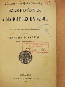 Szemelvények a Margit-legendából/Magyar szentek legendái/Szent Barlám és Jozafát, Szent Elek legendái/Alexandriai Szent Katalin verses legendája/Poncius históriája szemelvényekben [antikvár]