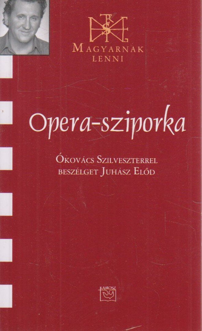 Juhász Elod - Opera-sziporka [antikvár]
