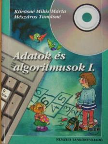 Kőrösné Mikis Márta - Adatok és algoritmusok I. [antikvár]