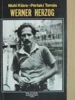 Muhi Klára - Werner Herzog [antikvár]