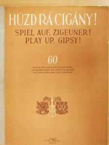 Húzd rá cigány! [antikvár]