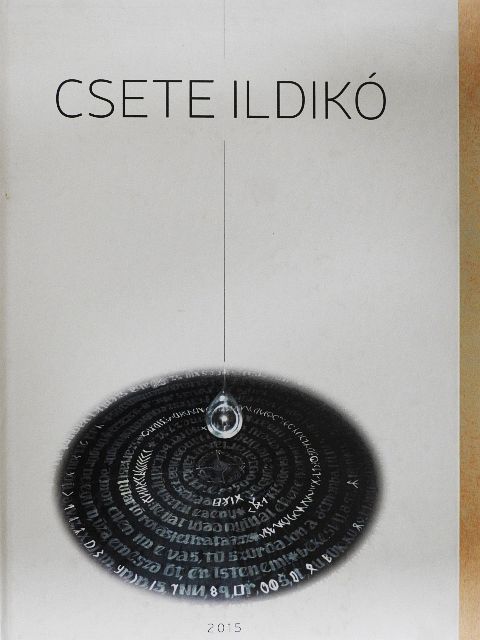 Csete Ildikó - Csete Ildikó [antikvár]
