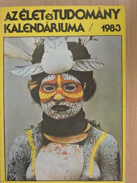 Bakcsi György - Az Élet és Tudomány Kalendáriuma 1983 [antikvár]