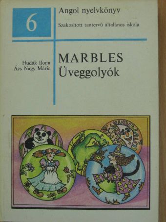 Ács Nagy Mária - Marbles - üveggolyók [antikvár]