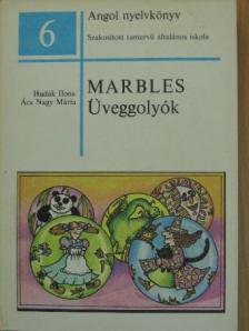 Ács Nagy Mária - Marbles - üveggolyók [antikvár]