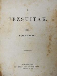 Péteri Károly - A jezsuiták [antikvár]