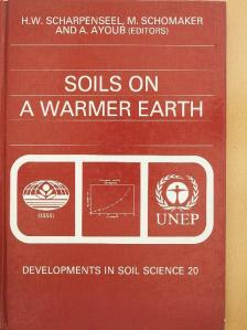 H. W. Scharpenseel - Soils on a Warmer Earth [antikvár]