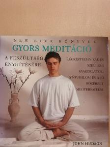 John Hudson - Gyors meditáció a feszültség enyhítésére [antikvár]