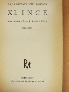 Erba Odescalchi Sándor - XI. Ince [antikvár]