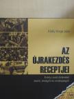 Király Kinga Júlia - Az újrakezdés receptjei [antikvár]
