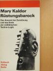 Mary Kaldor - Rüstungsbarock [antikvár]