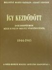Így kezdődött [antikvár]