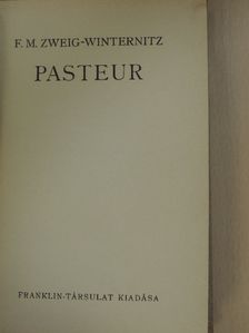 F. M. Zweig-Winternitz - Pasteur [antikvár]