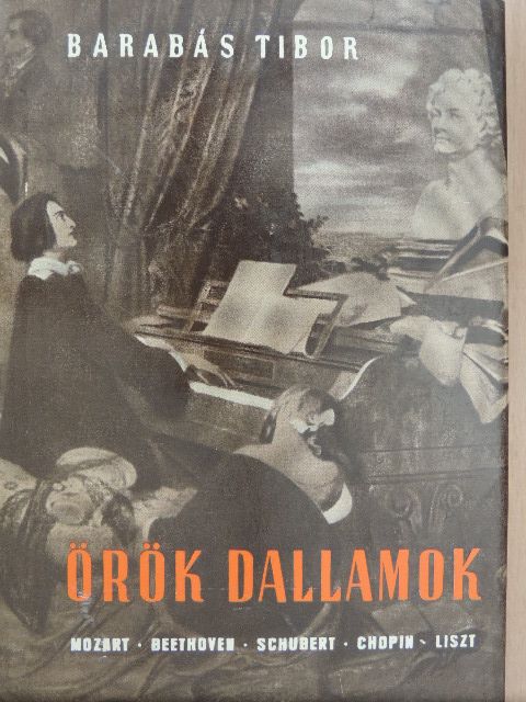 Barabás Tibor - Örök dallamok [antikvár]