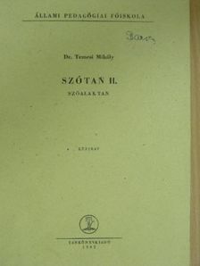 Dr. Temesi Mihály - Szótan II. [antikvár]