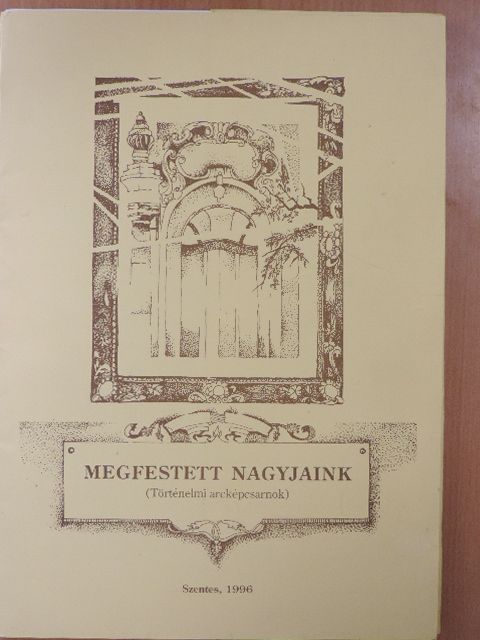 Labádi Lajos - Megfestett nagyjaink [antikvár]