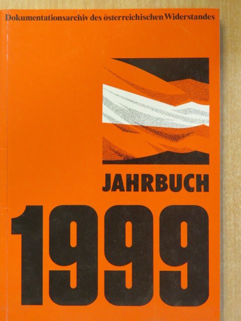 Caspar Einem - Dokumentationsarchiv des österreichischen Widerstandes Jahrbuch 1999 [antikvár]