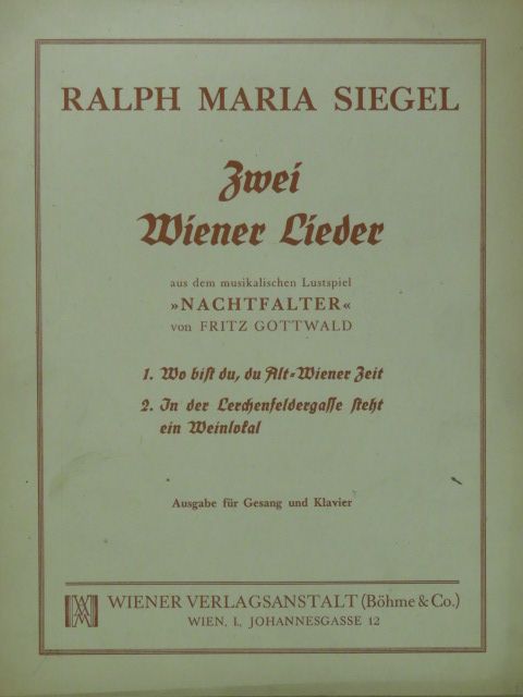 Ralph Maria Siegel - Zwei Wiener Lieder [antikvár]