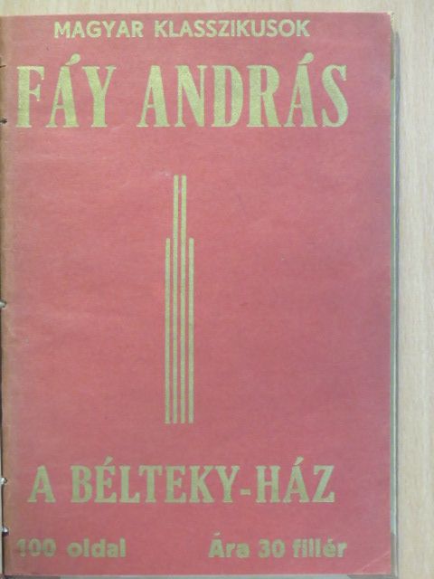 Fáy András - A Bélteky-ház [antikvár]