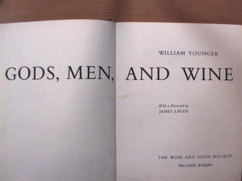 William Younger - Gods, Men, and Wine [antikvár]