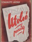 Szakasits Árpád - Utolsó percig [antikvár]