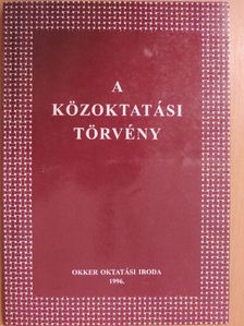 A közoktatási törvény [antikvár]