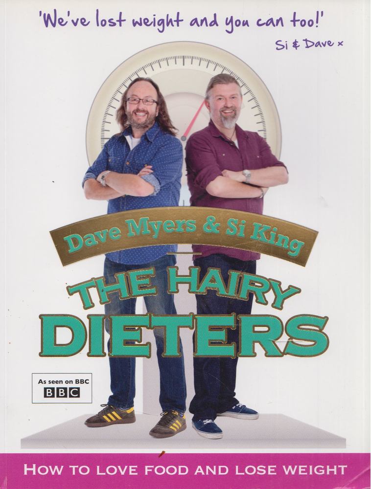 Si King, Dave Myers - The Hairy Dieters [antikvár]