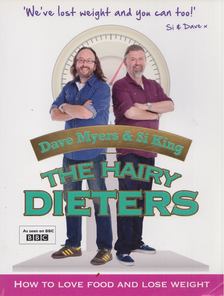 Si King, Dave Myers - The Hairy Dieters [antikvár]