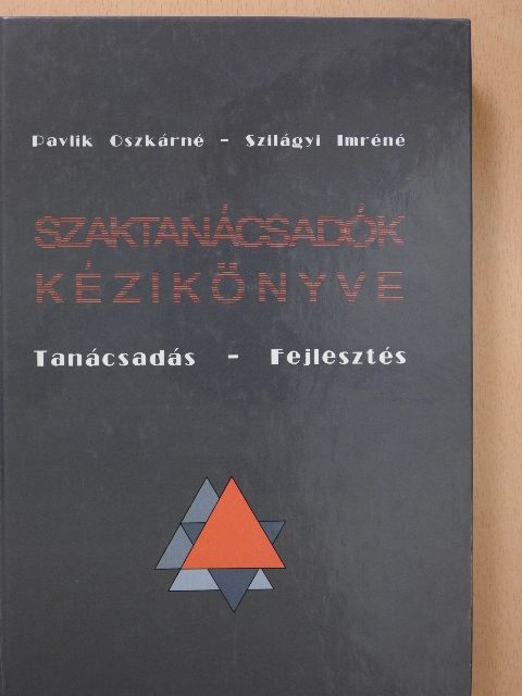 Pavlik Oszkárné - Szaktanácsadók kézikönyve [antikvár]