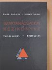 Pavlik Oszkárné - Szaktanácsadók kézikönyve [antikvár]