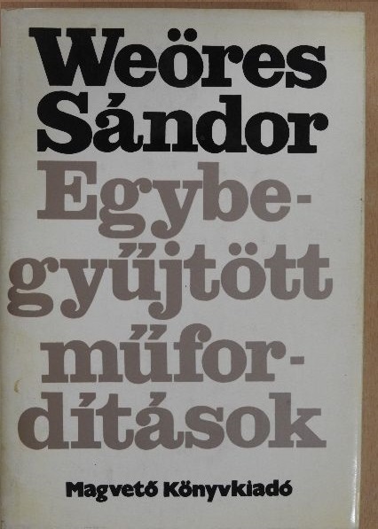 Achilles Mussche - Egybegyűjtött műfordítások II. (töredék) [antikvár]