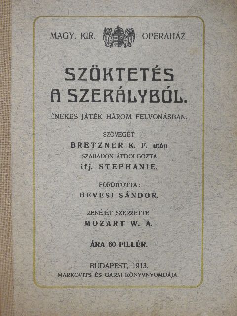 Bretzner K. F. - Szöktetés a szerályból [antikvár]