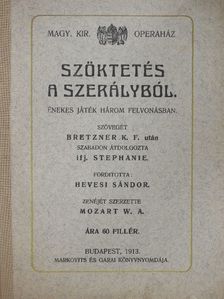 Bretzner K. F. - Szöktetés a szerályból [antikvár]