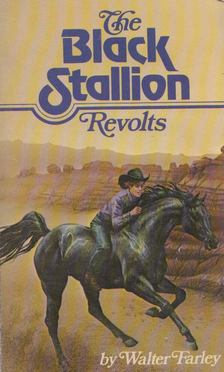 Walter Farley - The Black Stallion Revolts [antikvár]