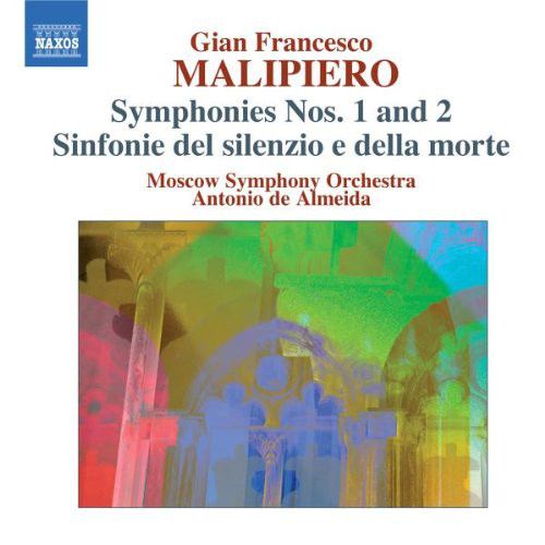 MALIPIERO - SYMPHONIES NOS.1 AND 2 - SINFONIE DEL SILENZIO E DELLA MORTE CD