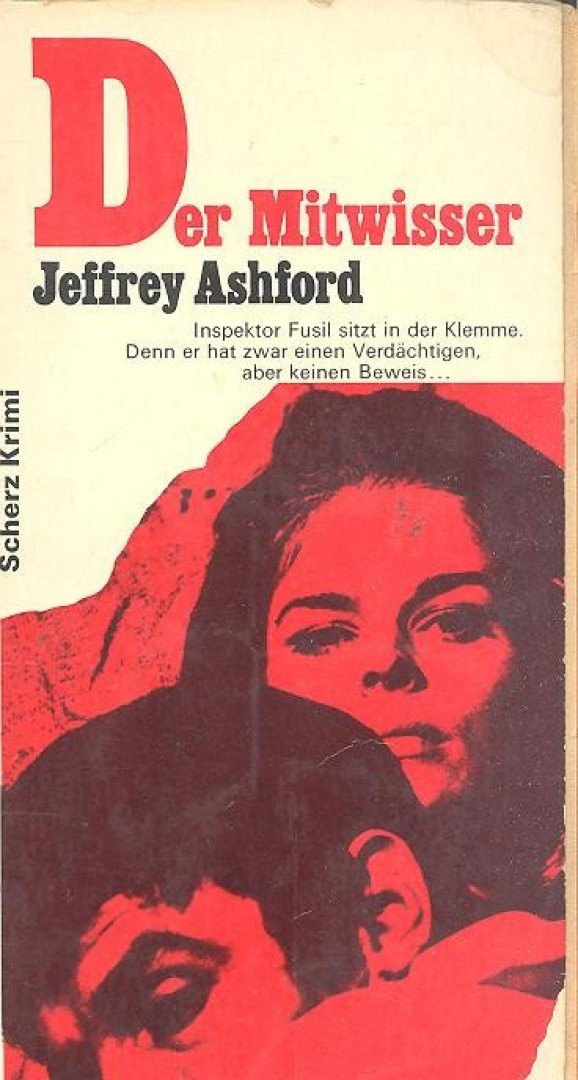 ASHFORD, JEFFREY - Der Mitwisser [antikvár]