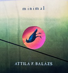 Balázs F. Attila - MINIMAL