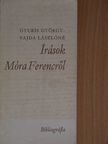 Gyuris György - Írások Móra Ferencről [antikvár]