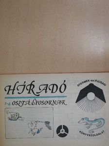 Bárdos Magda - Híradó - 1-4. osztályosoknak [antikvár]