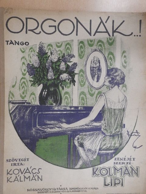Kolman Lipi - Orgonák [antikvár]