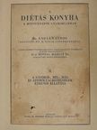Dr. Ángyán János - A diétás konyha a mindennapos gyakorlatban II. [antikvár]