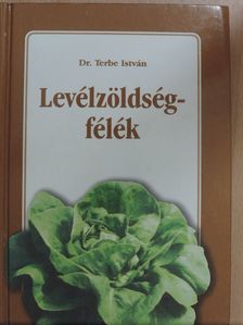 Dr. Budai Csaba - Levélzöldségfélék [antikvár]