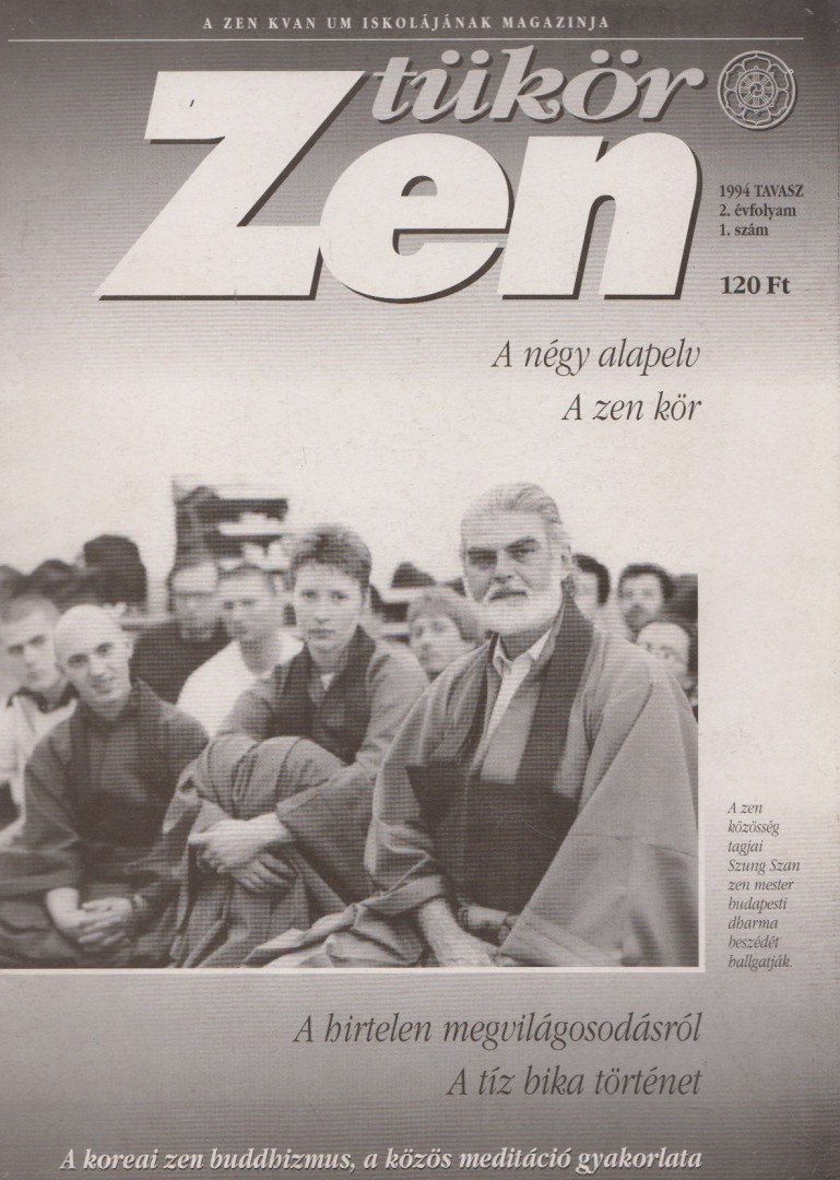 Szigeti György - Zen Tükör 1994. tavasz - 2. évfolyam 1. szám [antikvár]