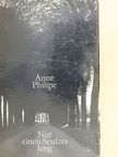 Anne Philipe - Nur einen Seufzer lang [antikvár]