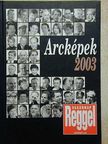 Bagi István - Arcképek 2003 [antikvár]