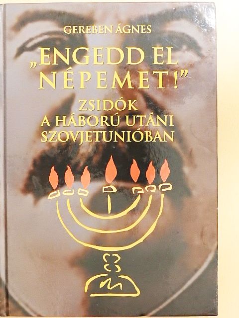 Gereben Ágnes - "Engedd el népemet!" [antikvár]