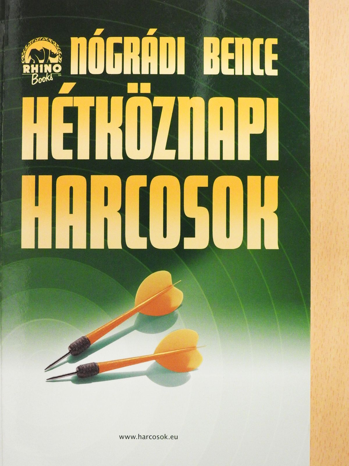 Hétköznapi harcosok II. (dedikált példány) [antikvár]
