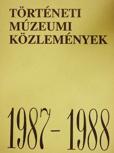 Baji Etelka - Történeti Múzeumi Közlemények 1987-1988 [antikvár]