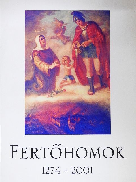 Kálmán Tibor - Fertőhomok 1274-2001 [antikvár]