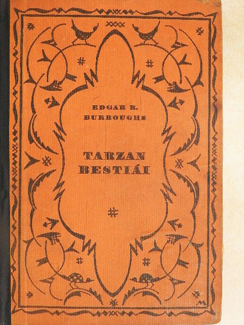 Edgar Rice Burroughs - Tarzan bestiái [antikvár]